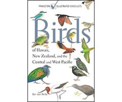PRINCETON ILLUSTRATED CHECKLISTS. BIRDS OF HAWAII, NEW ZEALAND AND THE CENTRAL AND  WEST PACIFIC.