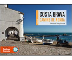 CAMINS DE RONDA DE LA COSTA BRAVA