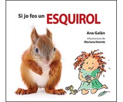 SI JO FOS UN ESQUIROL