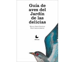 GUÍA DE AVES DEL JARDÍN DE LAS DELICIAS        