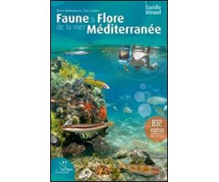 FAUNE & FLORE DE LA MER MÉDITERRANÉE         