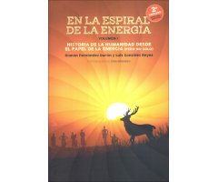 EN LA ESPIRAL DE LA ENERGIA. 2 VOL.