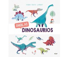 ¡HOLA! DINOSAURIOS