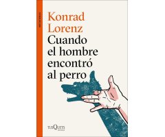 CUANDO EL HOMBRE ENCONTRÓ AL PERRO