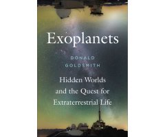 EXOPLANETS. HIDDEN WORLDS AND THE QUEST FOR EXTRATERRESTRIAL LIFE