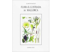 FLORA IL·LUSTRADA DE MALLORCA