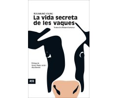 LA VIDA SECRETA DE LES VAQUES
