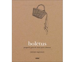 BOLETUS. PEQUEÑA GUÍA DE SETAS PARA COLOREAR     