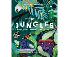 JUNGLES, SELVES BOSCOS I RESERVES NATURALS DE LA TERRA