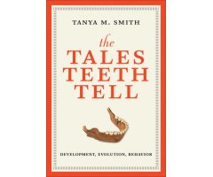 THE TALES TEETH TELL
