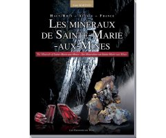 LES MINERAUX DE SAINTE-MARIE-AUX-MINES