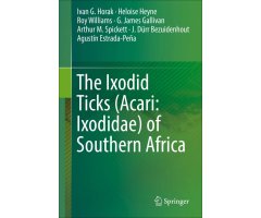 THE IXODID TICKS (ACARI; IXODIDAE) OF SOUTHERN AFRICA