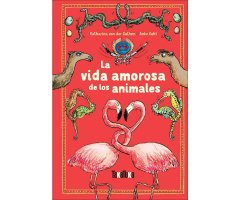 LA VIDA AMOROSA DE LOS ANIMALES