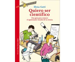 QUIERO SER CIENTÍFICO