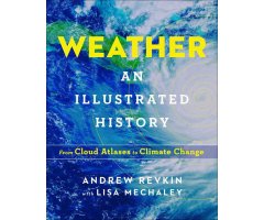 WEATHER. AN ILLUSTRATED HISTORY