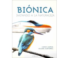 BIÓNICA. IMITANDO A LA NATURALEZA      