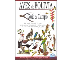 AVES DE BOLIVIA. GUIA DE CAMPO