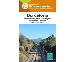 BARCELONA, BARCELONÈS, BAIX LOBREGAT, MARESME i VALLÈS. GUIES FAMILIARS     