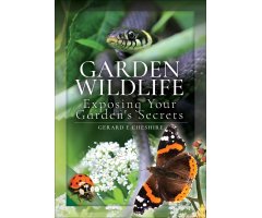 GARDEN WILDLIFE. REVEALING YOUR GARDEN'S SECRETS
