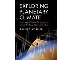 EXPLORING PLANETARY CLIMATE