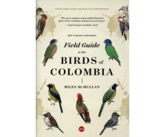 FIELD GUIDE TO THE BIRDS OF COLOMBIA