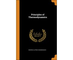PRINCIPLES OF THERMODYNAMICS