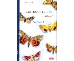 PAPILLONS DE NUIT D'EUROPE VOLUME 5, NOCTUELLES 1