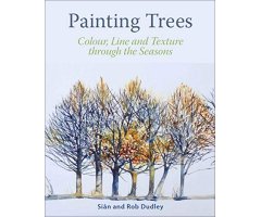 PAINTING TREES. COLOUR, LINE AND TEXTURE THROUGH THE SEASONS
