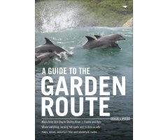A GUIDE TO THE GARDEN ROUTE