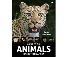 GUIDE TO THE ANIMALS OF SOUTHERN AFRICA                                                                                                               