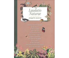 LAUDATIO NATURAE. HOMENAJE: 50 AÑOS DIVULGANDO LA PASIÓN POR LA NATURALEZA Y LA PROTECCIÓN DEL MEDIO AMBIENTE EN ESPAÑA

