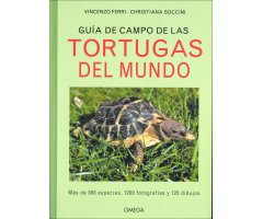 GUÍA DE CAMPO DE LAS TORTUGAS DEL MUNDO