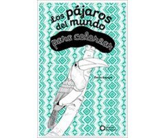 LOS PÁJAROS DEL MUNDO PARA COLOREAR                        