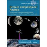 REMOTE COMPOSITIONAL ANALYSIS. TECHNIQUES FOR UNDERSTANDING SPECTROSCOPY, MINERALOGY, AND GEOCHEMISTRY  OF PLANETARY SURFACES