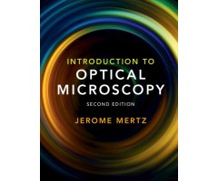 INTRODUCTION TO OPTICAL MICROSCOPY