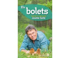 ELS BOLETS. CONÈIXER LA NATURA AMB JAUME SAÑÉ                                                                                                          2