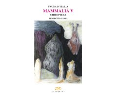 FAUNA D'ITALIA. MAMMALIA V, CHIROPTERA VOL. XLVII