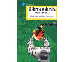 EL PLANETA ES DE TODOS. UNIDAD CONTRA EL 1%