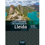 RUTES PER DESCOBRIR LES COMARQUES DE LLEIDA