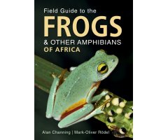 FIELD GUIDE TO THE FROGS & OTHER AMPHIBIANS OF AFRICA