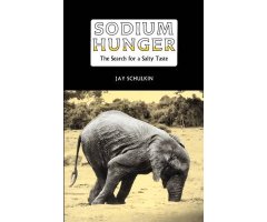 SODIUM HUNGER: THE SEARCH FOR THE SALTY TASTE     