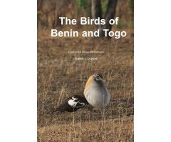 THE BIRDS OF BENIN AND TOGO. AN ATLAS AND HANDBOOK