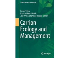 CARRION ECOLOGY AND MANAGEMENT