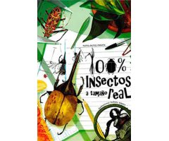 100% INSECTOS A TAMAÑO REAL                                                                                                                           