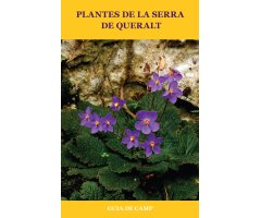 PLANTES DE LA SERRA DE QUERALT. GUIA DE CAMP