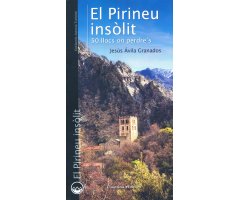 EL PIRINEU INSÒLIT. 50 LLOCS ON PERDRE'S