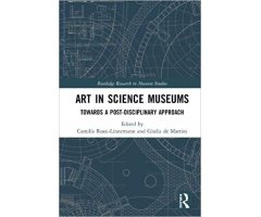 ART IN SCIENCE MUSEUMS                                                                                                                                