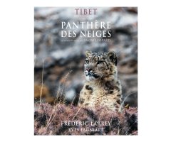 TIBET, EN HARMONIE AVEC LA PANTHÈRE DES NEIGES