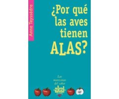 ¿POR QUÉ LAS AVES TIENEN ALAS?