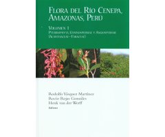 FLORA DEL RÍO CENEPA, AMAZONAS,  PERÚ - SET DE DOS VOLÚMENES